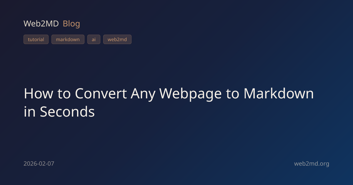 How to Convert Any Webpage to Markdown in Seconds | Web2MD Blog